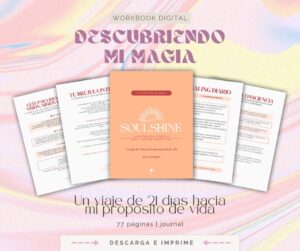 Guía Descubriendo mi Magia: Viaje de 21 días hacia mi propósito de vida